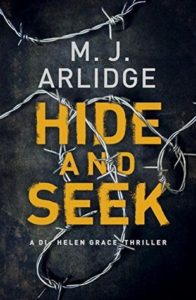 Hide And Seek by M.J. Arlidge