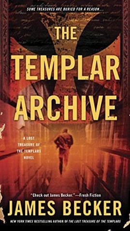 The Templar Archive by James Becker