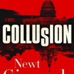 Collusion Newt Gingrich