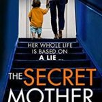 Secret Mother by Shalini Bolan