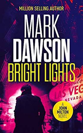 Bright Lights Mark Dawson