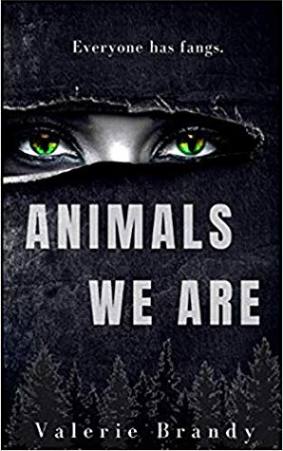 Book Review: Animals We Are by Valerie Brandy