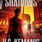 Seven Shadows by V.S. Kemanis